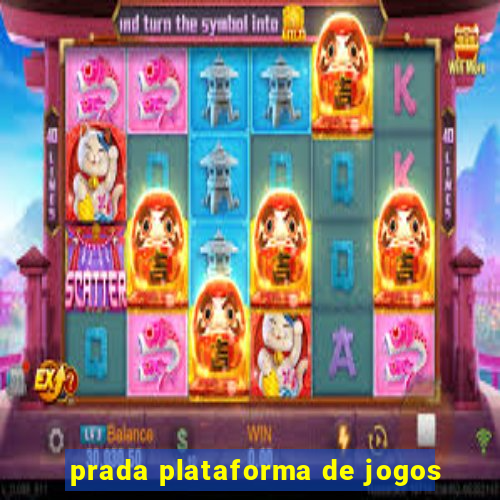 prada plataforma de jogos